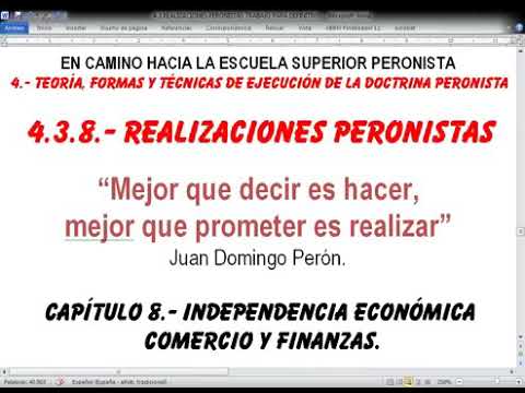 4.3.8.- REALIZACIONES DEL PERONISMO. Capítulo 8.- LA INDEPENDENCIA ECONÓMICA. COMERCIO Y FINANZAS