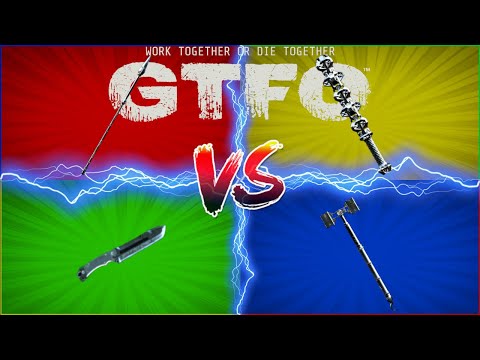 4 Weapons, But Only 1 Can Be King! Or Perhaps...? - GTFO Melee Weapon Guide