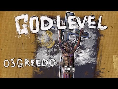 03 Greedo - Onna Way To The Paper Ft. Yhung T.O. (God Level)