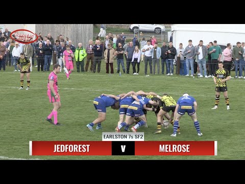 RUGBY HIGHLIGHTS - EARLSTON 7s 2022 - SECOND SEMI FINAL -   JEDFOREST v MELROSE - 1.5.22