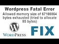 How To Fix Wordpress Fatal Error Allowed Memory Size Of 67108864 Bytes Exhausted Quick Fix