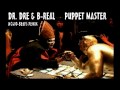 Dr Dre & B Real - Puppet Master - Novio-Beats ...