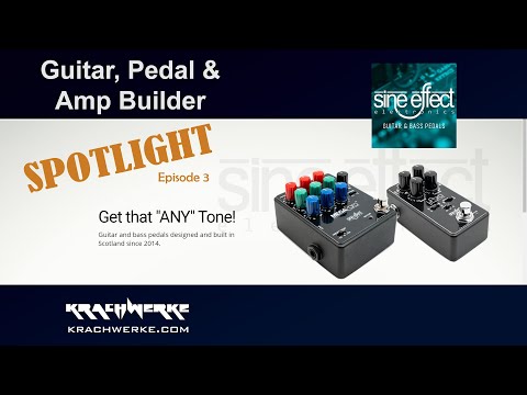 SineEffect Interview - Pedal, Amp, Guitar builder Spotlight EP 3