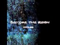 Before The Reign - Escape (feat. Valentin ...