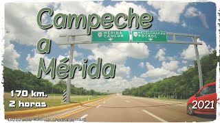 Ciudad de #Campeche a #Mérida. 170 km 2 h., Carreteras de México. GPS. Ruta completa.
