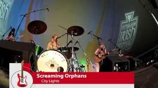 Screaming Orphans: City Lights at Pittsburgh Irish Festival