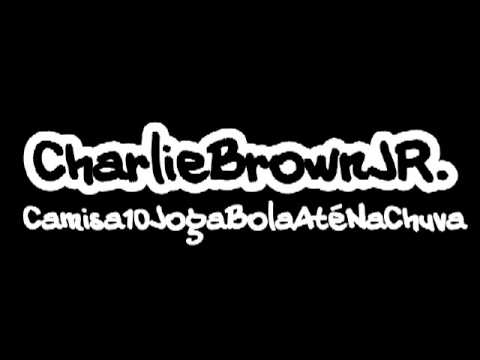 Charlie Brown Jr - Viver Dias de Sol