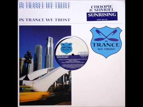Choopie & Shmuel - Sunrising (Original Mix) [2004]