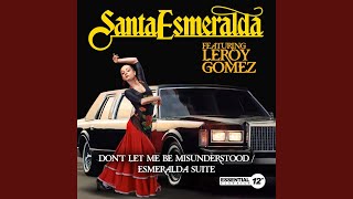 Don't Let Me Be Misunderstood / Esmeralda Suite (LP Mix)