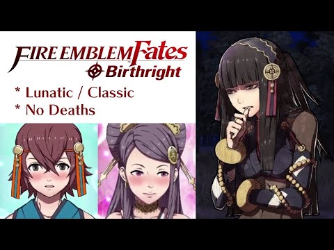 Fire Emblem Fates: Birthright - Paralogue 14 (Lunatic)