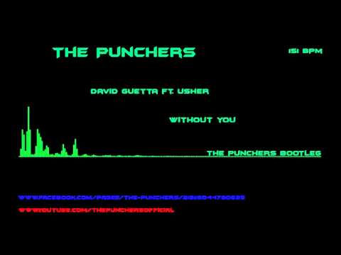 David Guetta ft. Usher - Without You (The Punchers Bootleg)