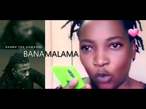 Danny TSG Humayne - Bana Malama (Official Music Video)