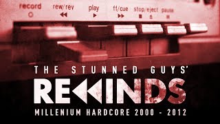 Music video thumbnail preview for The Stunned Guys' Rewinds - Millenium Hardcore 2000-2012 [Continuous mix] by The Stunned Guys