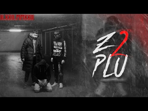 PLU  - "Z2" (Official Video)