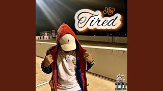 Tired Music Video