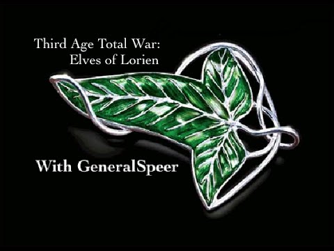 Third Age Total War Elves of Lorien: Episode 12 (Two Ents Units!!!)