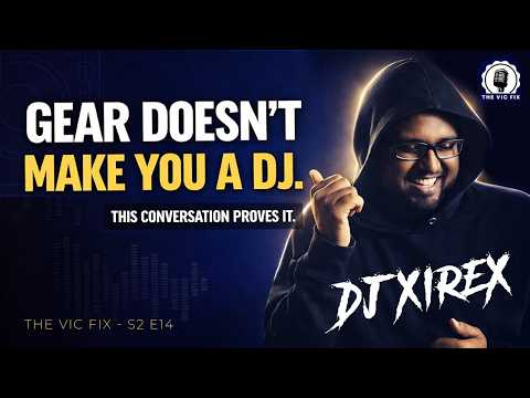 DJ Xirex — The VIC Fix