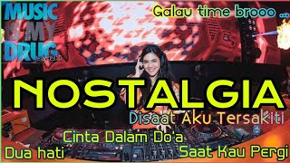 Download lagu DJ Disaat Aku Tersakiti Breakbeat Nostalgia mp3 Download lagu DJ Disaat Aku Tersakiti Breakbeat Nostalgia mp3