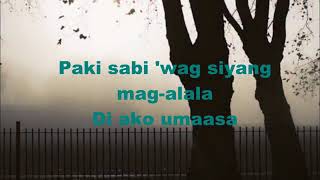 Aiza Seguerra   Pakisabi Na Lang Lyric video