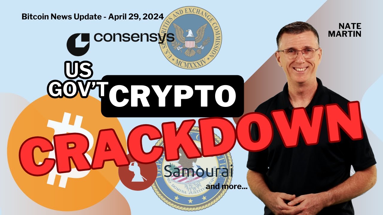 🔴 US Gov't Bitcoin Crackdown! | Bitcoin News Update April 29, 2024 with Nate Martin