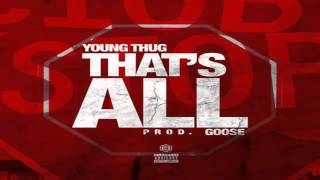 Young Thug-That's All
