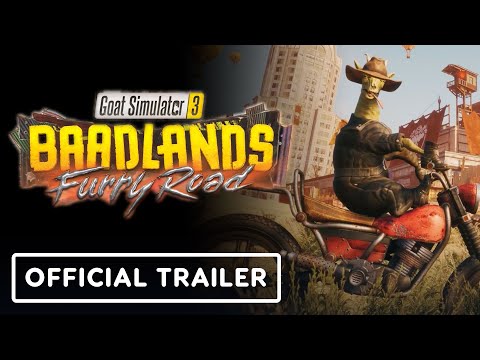 Goat Simulator 3 - Official Baadlands Furry Road DLC Trailer