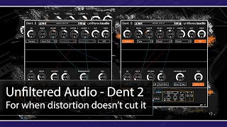 Video thumbnail for 10 minutes with Unfiltered Audio Dent 2 (sound demo) by Synthetic_Future