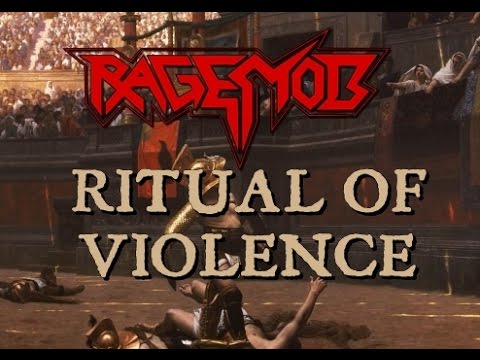 Rage Mob - Ritual Of Violence (Lyrics)