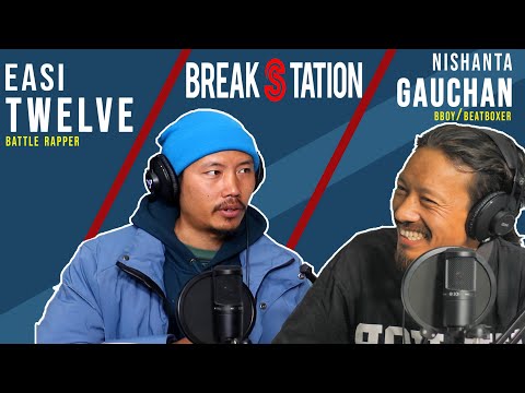 Easi 12 - Rap Battle Scene in Nepal (EP. 8) | Nepali Podcast | BreakStation