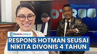 Respons Hotman Paris seusai Nikita Mirzani Divonis 4 Tahun Penjara, Bandingkan Kasus Razman Nasution