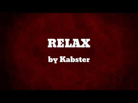RELAX ft RADIO MC - Kabster