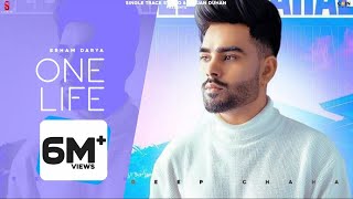 New Punjabi Songs 2021  Deep Chahal  One Life  Ish