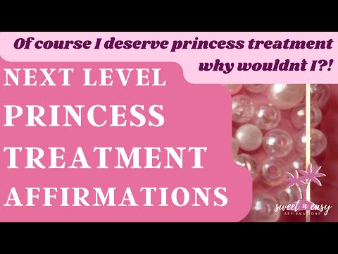 Get Princess Treatment Affirmations - Next Level/ Advanced Tape for intense transformation