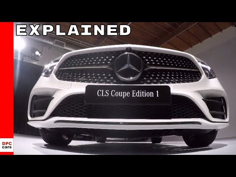 2019 Mercedes CLS Edition 1 Explained