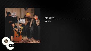 Download lagu ACED! - Nalilito mp3 Download lagu ACED! - Nalilito mp3