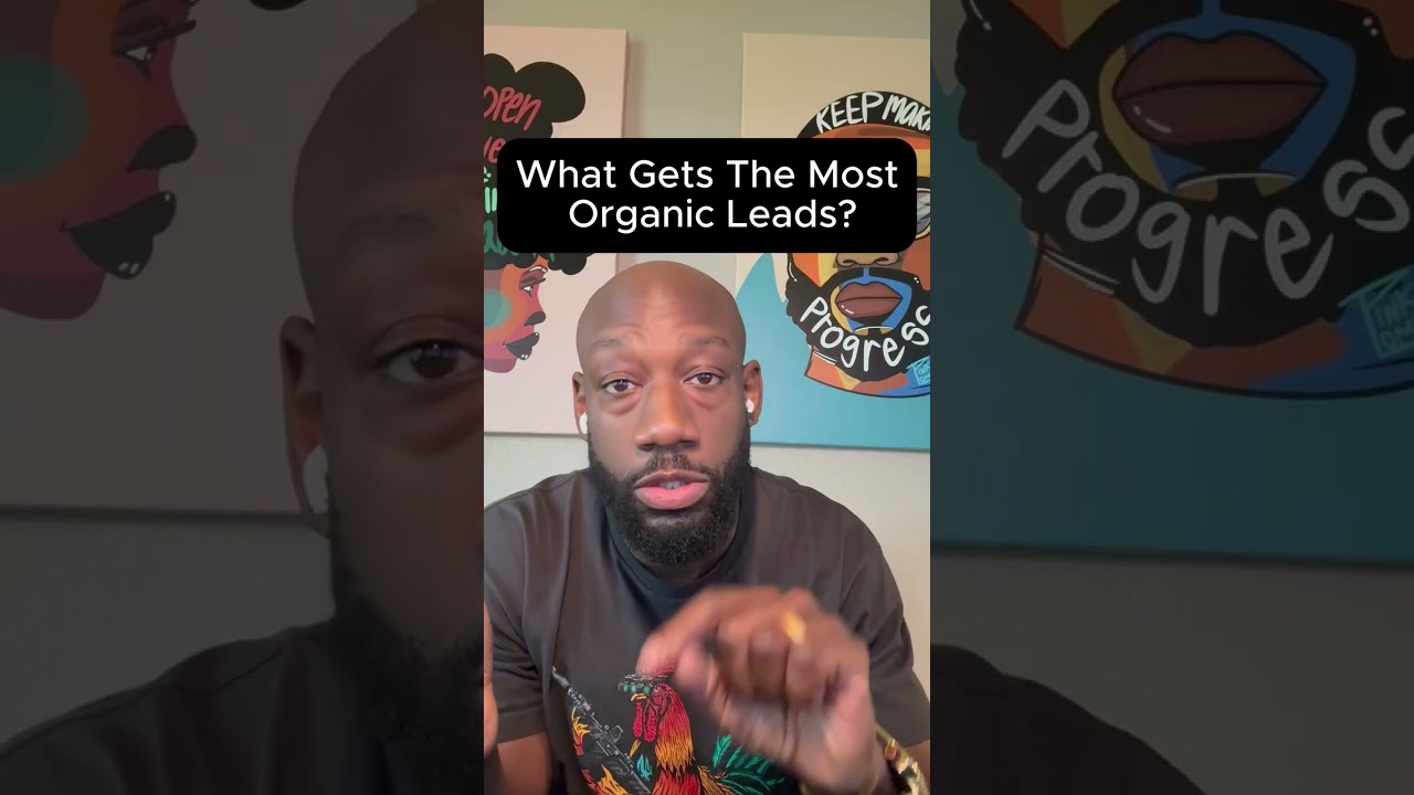 What Gets The Most Organic Leads?