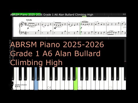 ABRSM Piano 2025 2026 Grade 1 A6 Alan Bullard Climbing High