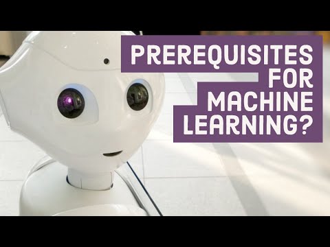Machine Learning Tutorial 1 What Are The Prerequisites For Machine Learning