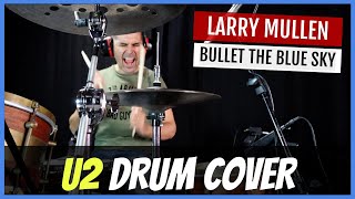 LARRY MULLEN: Bullet The Blue Sky Cover (U2 - Jacknife Lee Remix) #353