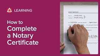 How to Complete a Notary Certificate