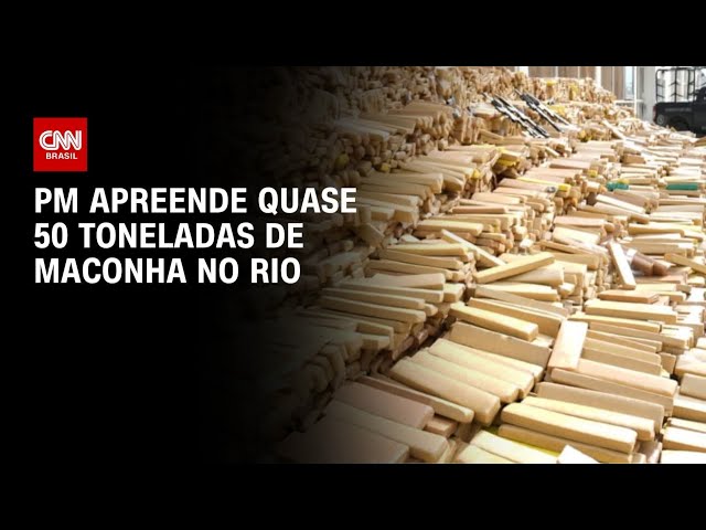 48 toneladas de maconha: PM do Rio faz maior apreensão de drogas do Brasil | CNN PRIME TIME