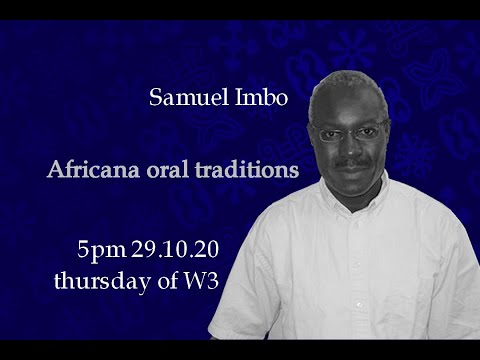 Prof. Samuel Imbo - Oral Traditions within Africana Philosophy