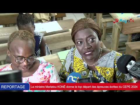 Éducation Nationale : Mariatou KONÉ donne le top départ des épreuves écrites du CEPE 2024
