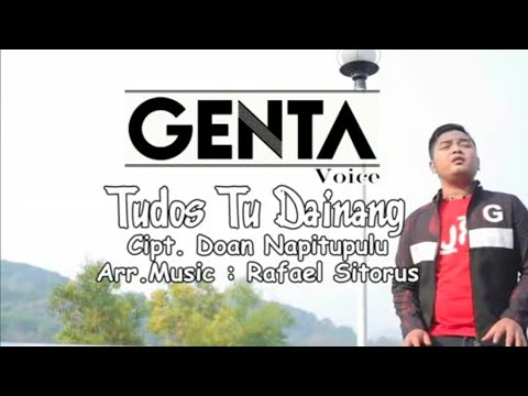 GENTA VOICE ~ Tudos Tu Dainang || Cipt. Doan Napitupulu