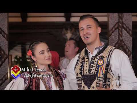 Mihai Teacă   Câte fete ardelene