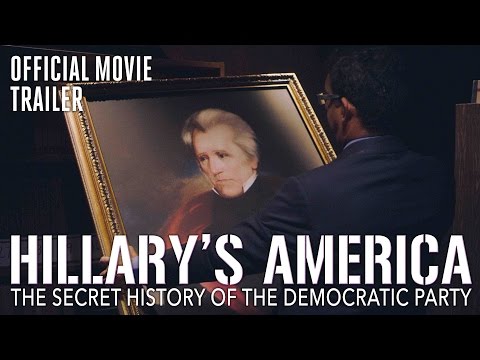 Hillary's America: The Secret History Of The Democratic Party (2016) Official Trailer