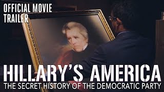 Hillary's America: The Secret History of the Democratic Party (2016) Video