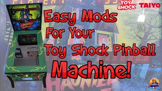 Toy Shock Haunted House Pinball - Basic Mod & Walkthrough!