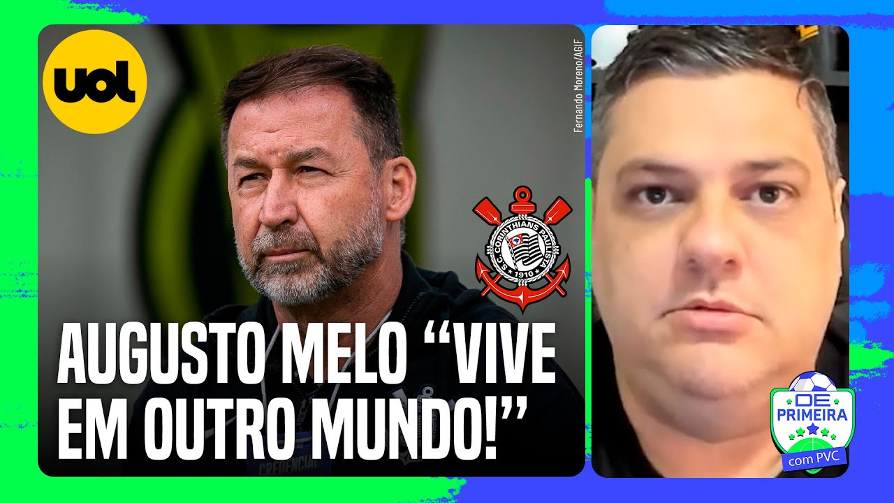 CORINTHIANS EM PROCESSO DE IMPEACHMENT: “AUGUSTO MELO VIVE EM OUTRO MUNDO”, DIZ SAMIR CARVALHO