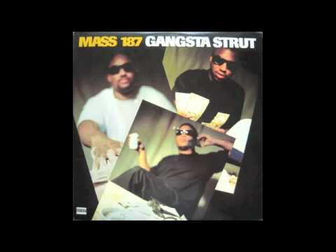 Mass 187 - Gangsta Strut